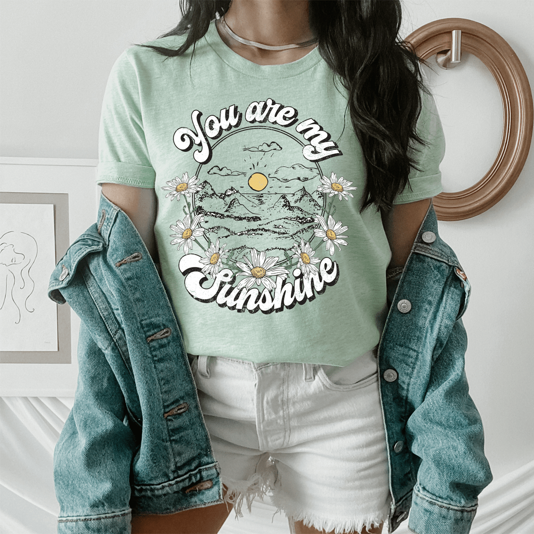 You Are My Sunshine Tee