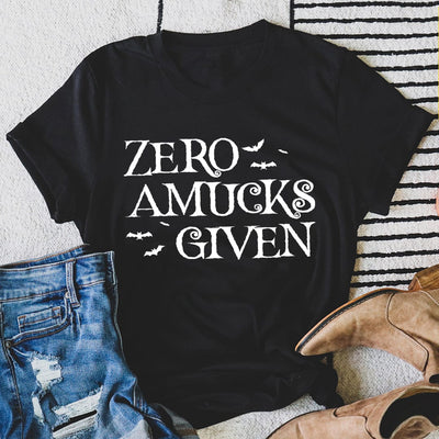 Zero Amucks Given Tee